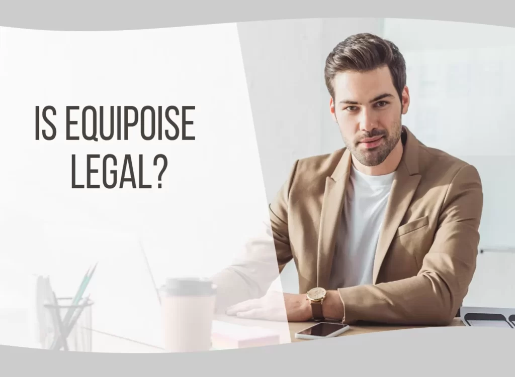 Is Equipoise legal